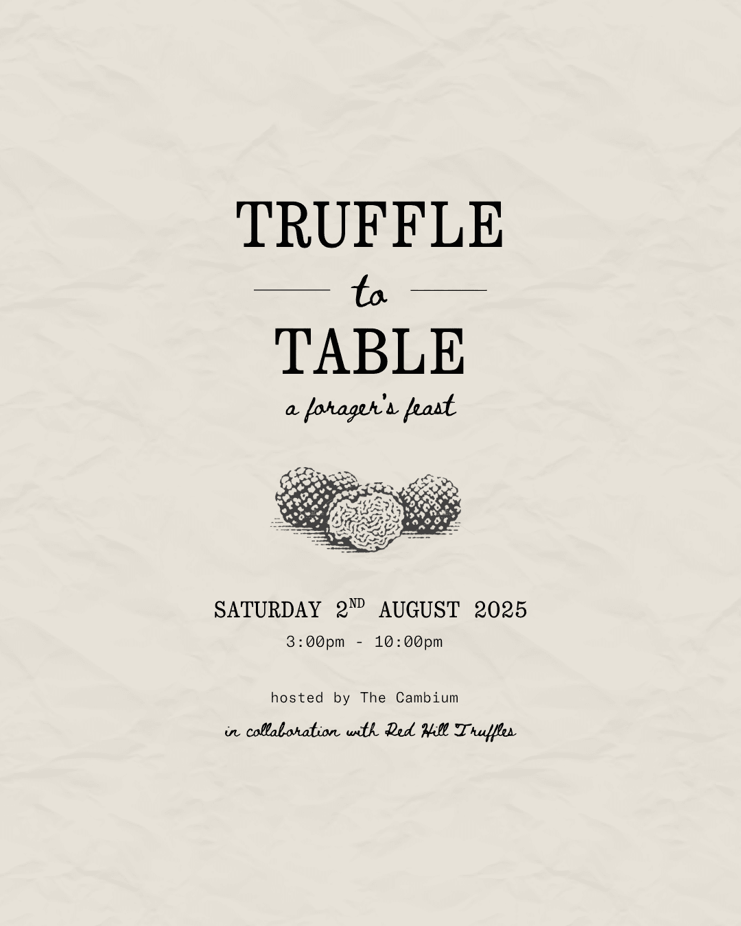 Truffle to Table - A forager's feast